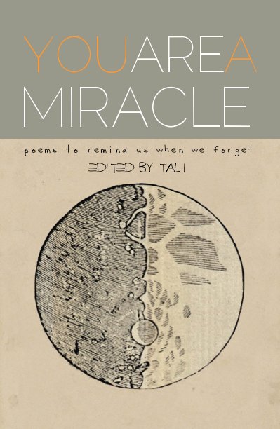 View You Are A Miracle by edited by tali