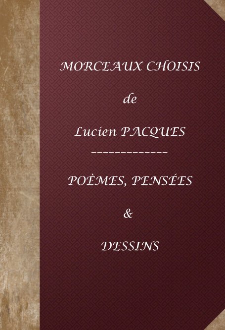 View MORCEAUX CHOISIS de Lucien PACQUES by Lucien Pacques