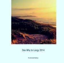 Dee Why to Longy 2014 book cover