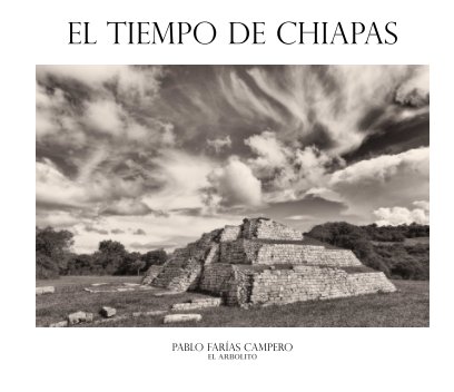 El Tiempo de Chiapas book cover