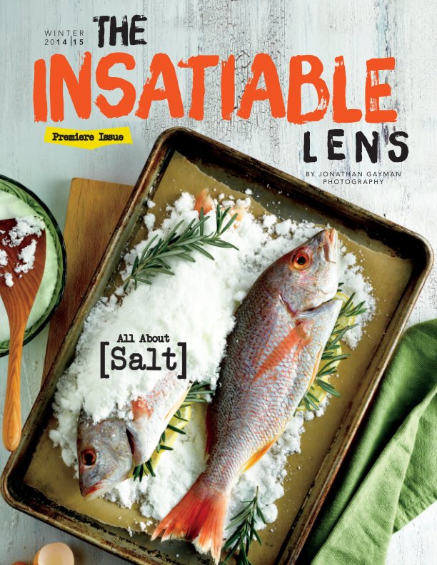 View The Insatiable Lens | Premiere Issue by Jonathan Gayman Photography