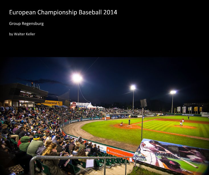 View European Championship Baseball 2014 by Walter Keller