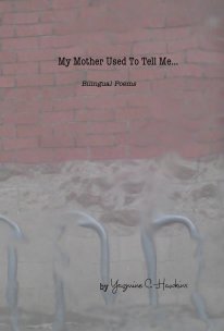 My Mother Used To Tell Me... book cover