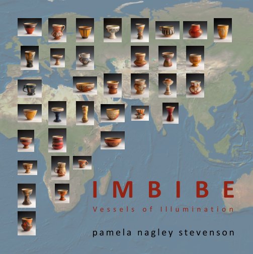 View IMBIBE by Pamela Nagley Stevenson