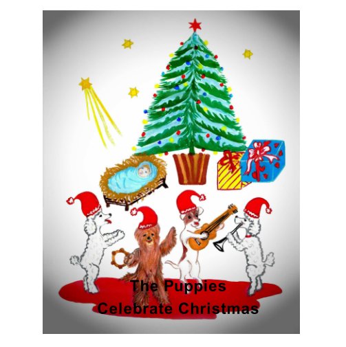 View The Puppies Celebrate Christmas by Elaine Taylor