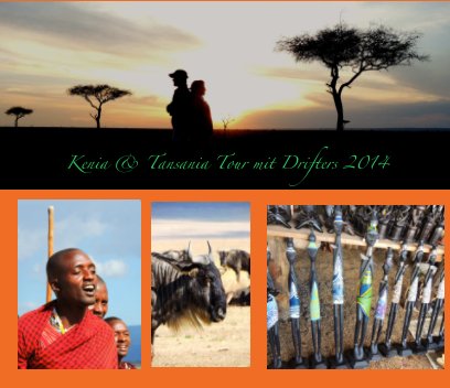 Kenia Tanzania 2014 mit Drifters book cover