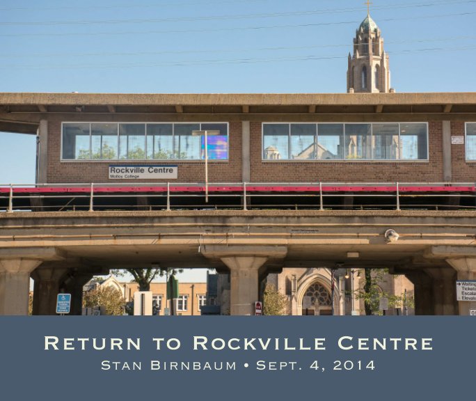 View Return to Rockville Centre by Stan Birnbaum