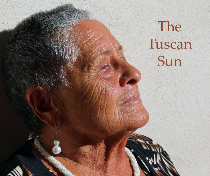 Visualizza THE TUSCAN SUN di FRANK LAVELLE