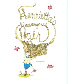 Henrietta's Humongous Hair book cover