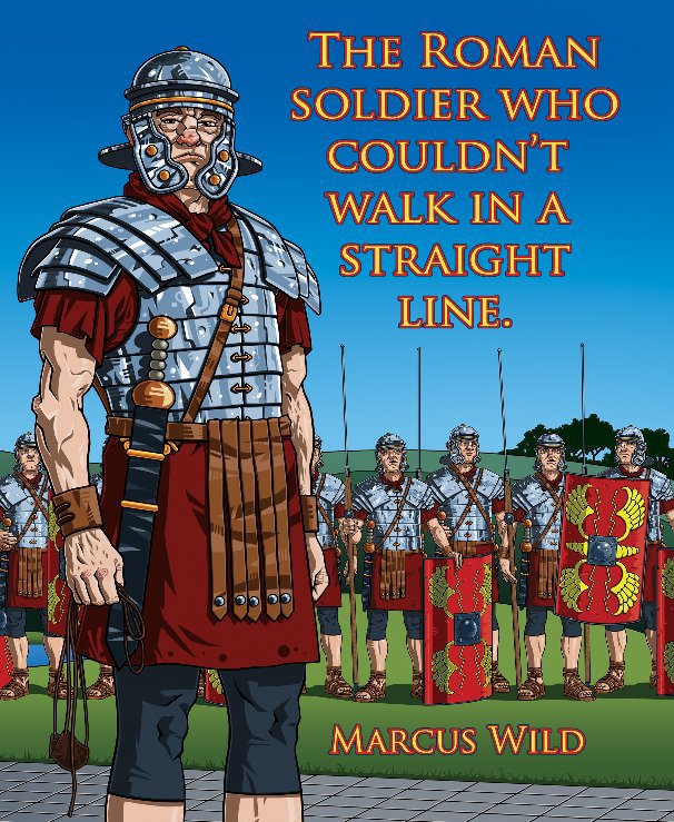 Bekijk The Roman soldier who couldn't walk in a straight line. op Marcus Wild