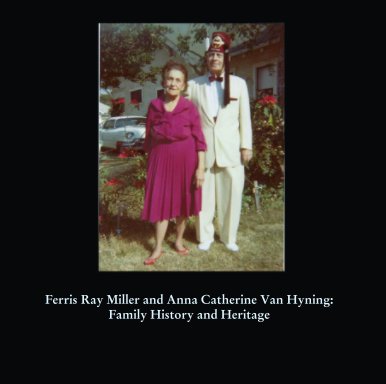 Ferris Ray Miller and Anna Catherine Van Hyning: book cover