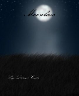Moonlace By: Luciana Custer book cover