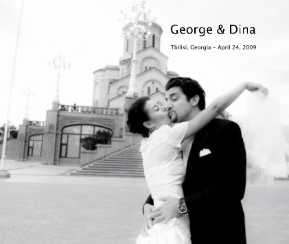 George & Dina Tbilisi, Georgia - April 24, 2009 book cover