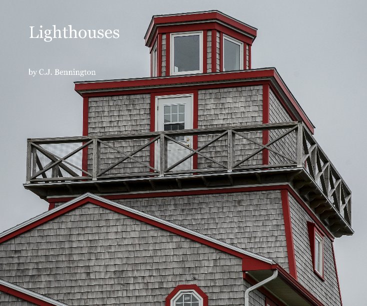 View Lighthouses by C J Bennington