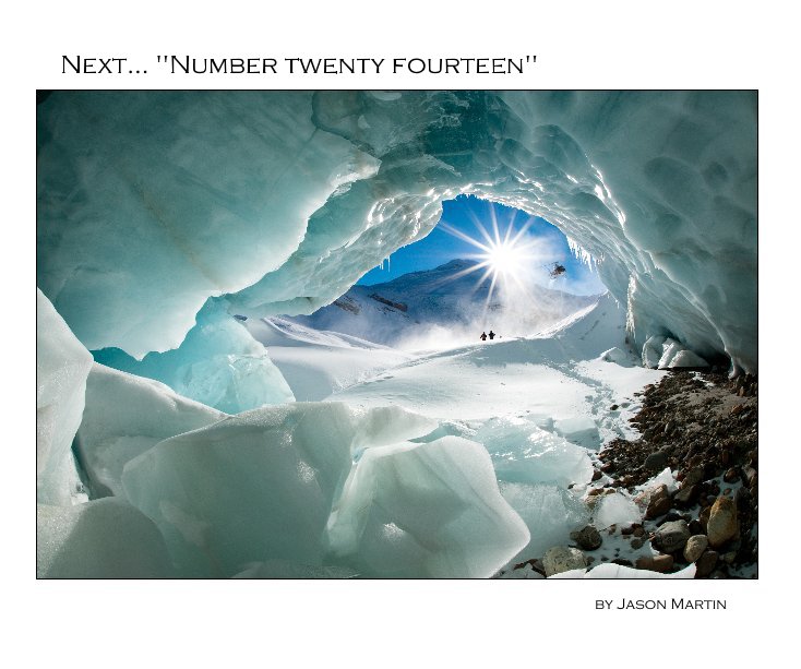 Visualizza Next... "Number twenty fourteen" di Jason Martin
