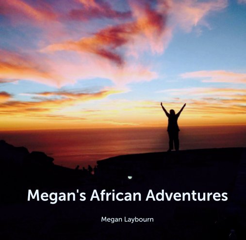 View Untitled by Megan's African Adventures


Megan Laybourn
