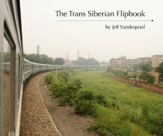 The Trans Siberian Flipbook book cover