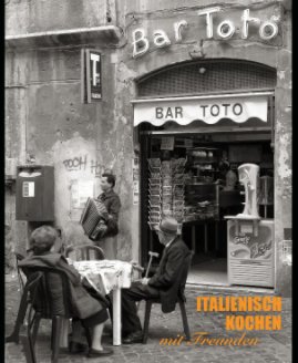 ITALIENISCH KOCHEN mit Freunden book cover