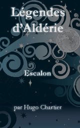 Légendes d'Aldérie - 3 book cover