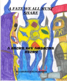 A FATE WE ALL MUST SHARE book cover