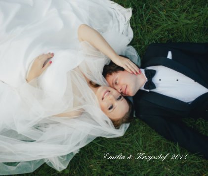 Emilia & Krzysztof 2014. book cover