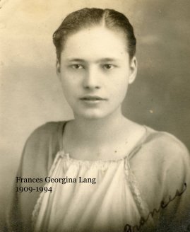 Autobiography of Frances Georgina Lang book cover