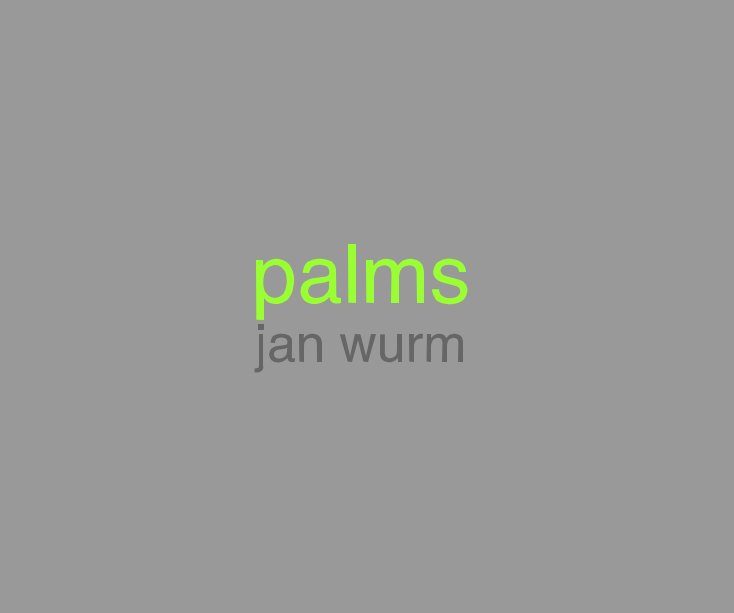 Visualizza palms jan wurm di jan wurm