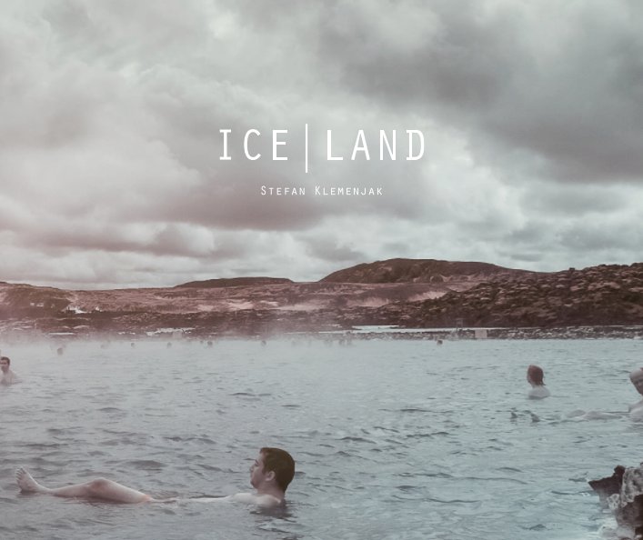 Visualizza ICELAND di Stefan Klemenjak