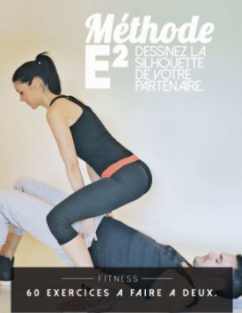 Méthode E² - 60 Exercices à faire à deux. book cover