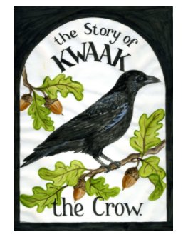 'KWAAK' the Crow book cover