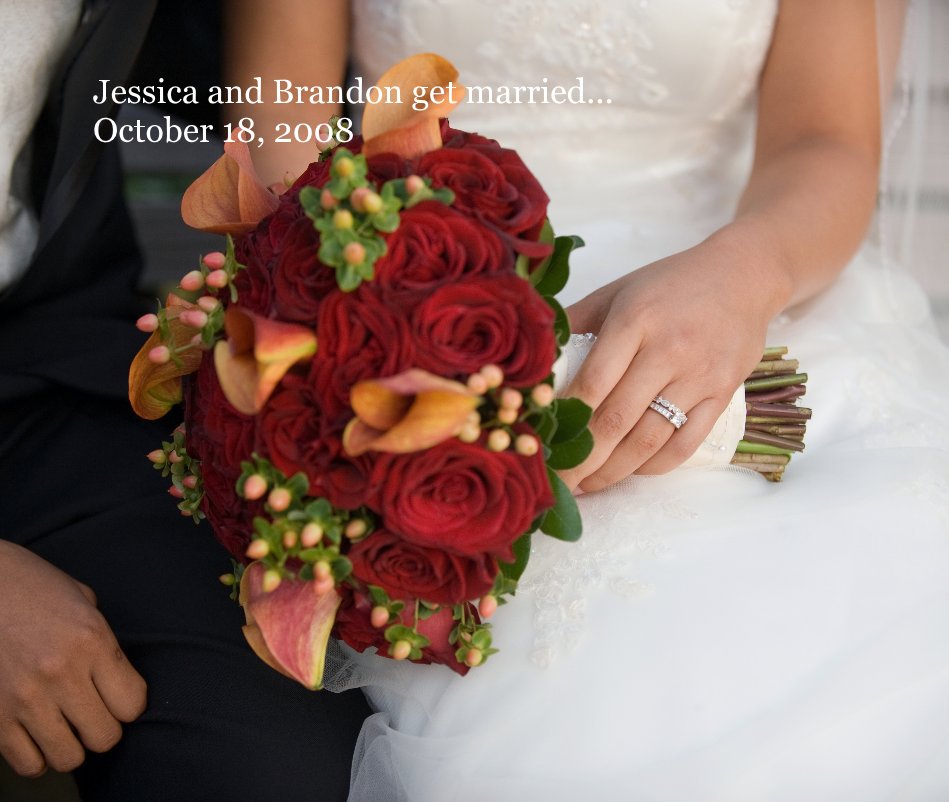Visualizza Jessica and Brandon get married... October 18, 2008 di Jessica McAfee