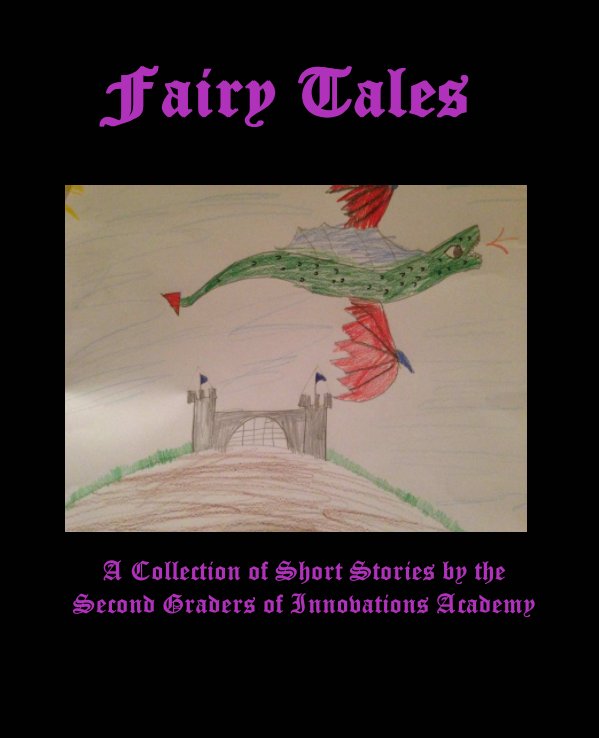 View Fairy Tales by 2nd Grade