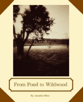 From Pond to Wildwood book cover