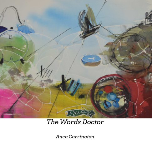 View The Words Doctor by Anca Carrington