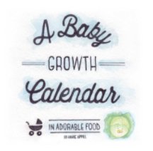 Baby Growth Calendar book cover