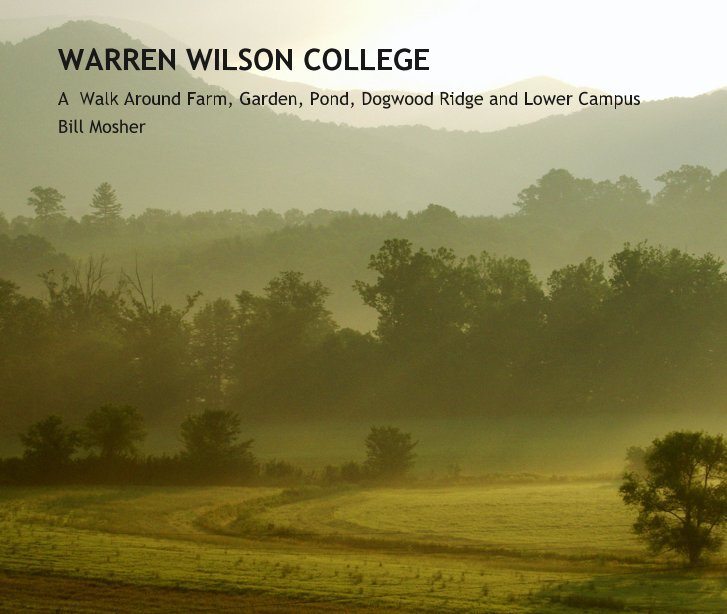 View WARREN WILSON COLLEGE by Bill Mosher