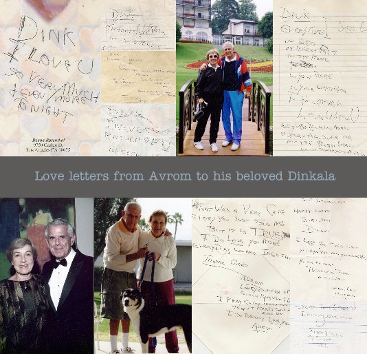 View Whispers of Love Letters from Avrom to his beloved Dinkala by Robert Lynn Rosenthal