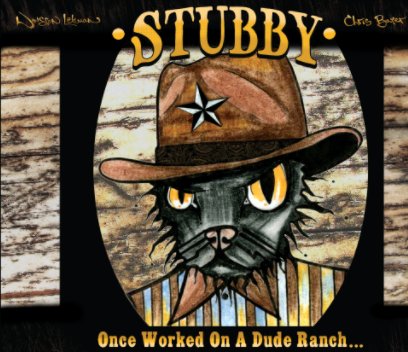 Stubby Once Worked On A Dude Ranch book cover