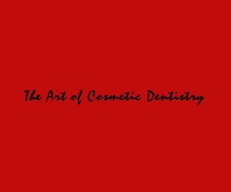 The Art of Cosmetic Dentistry book cover