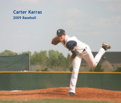 Carter Karras 2009 Baseball book cover
