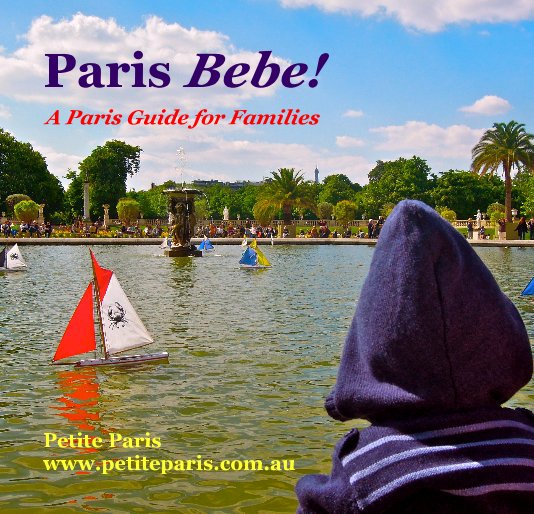 Ver Paris Bebe! por Petite Paris