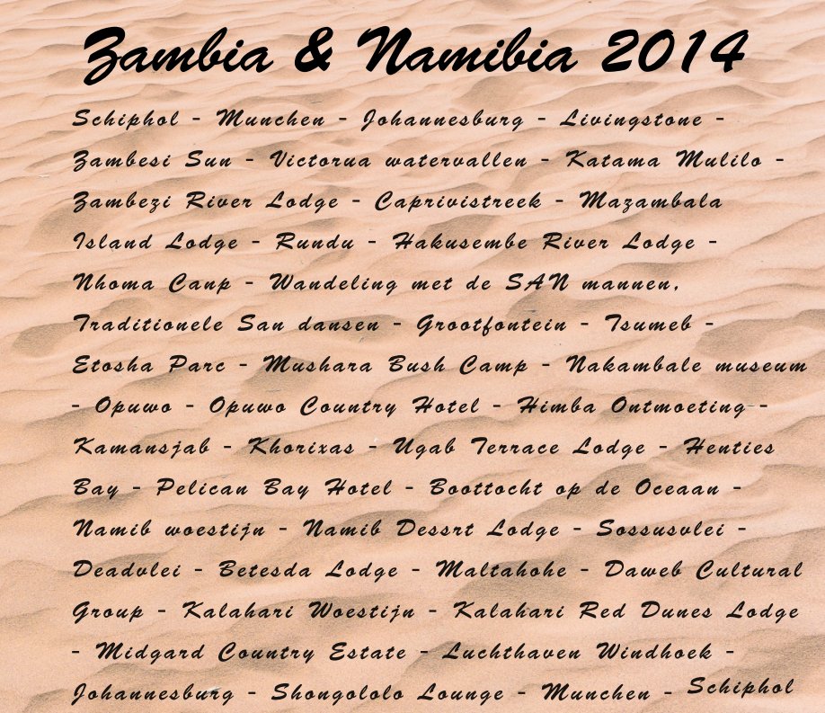 Ver Zambia & Namibia 2014 por Jaap Koer