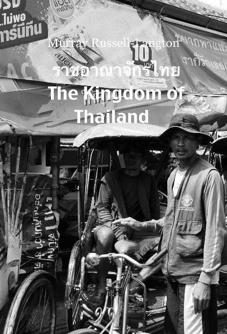 Ver Murray Russell-Langton ราชอาณาจักรไทย The Kingdom of Thailand por Murray Russell-Langton