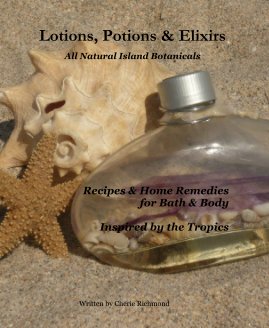 Lotions, Potions & Elixirs book cover