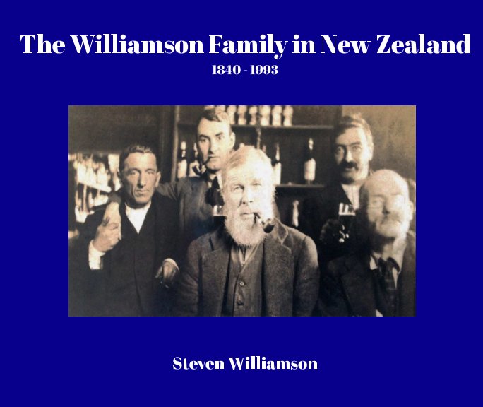 View The Williamson Family in New Zealand by Steven Williamson