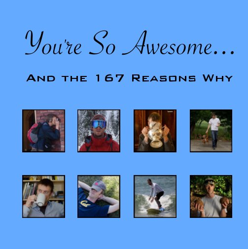 Why You're So Awesome... nach Roland Hu anzeigen