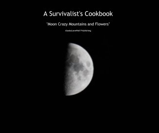 A Survivalist's Cookbook book cover