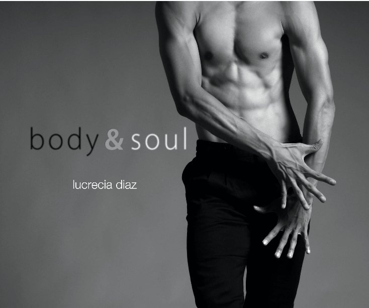 View body & soul by Lucrecia Diaz