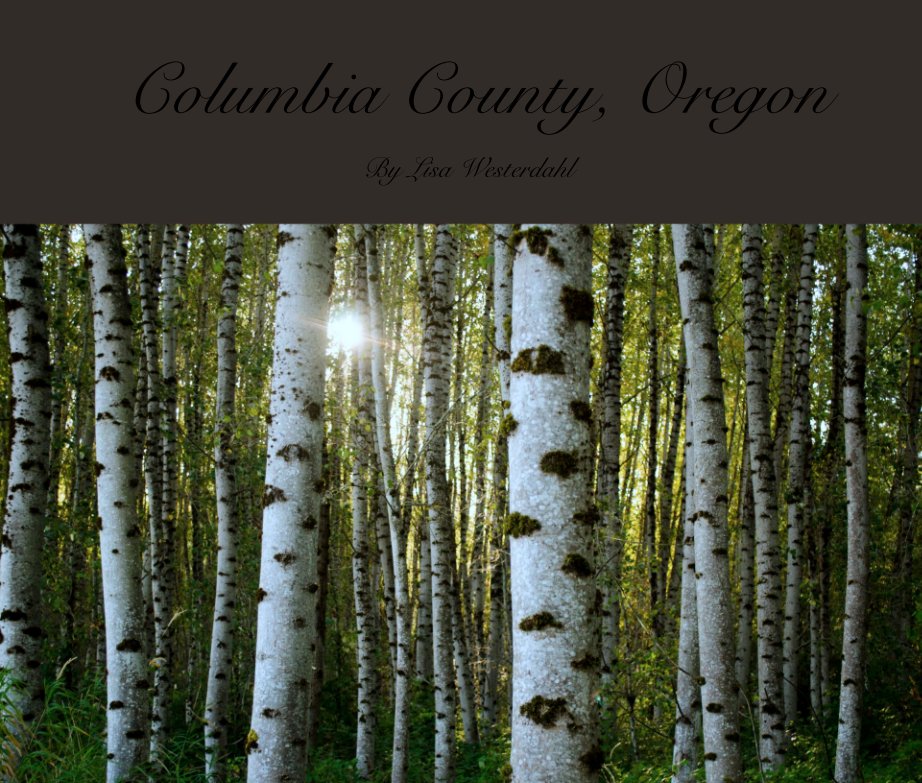 Ver Columbia County, Oregon por Lisa Westerdahl