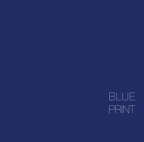 View Blue Print by Nick D. Weiss